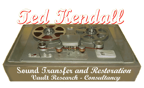 Ted Kendall Sound Transfer & Restoration